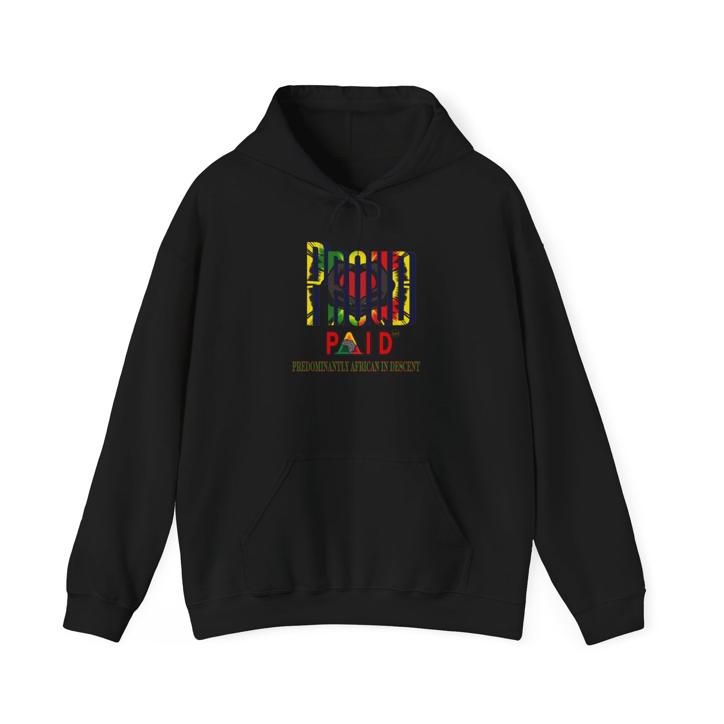 “PROUD” PAID Unisex Heavy Blend™ Hoodie - Celebrate Heritage in Style