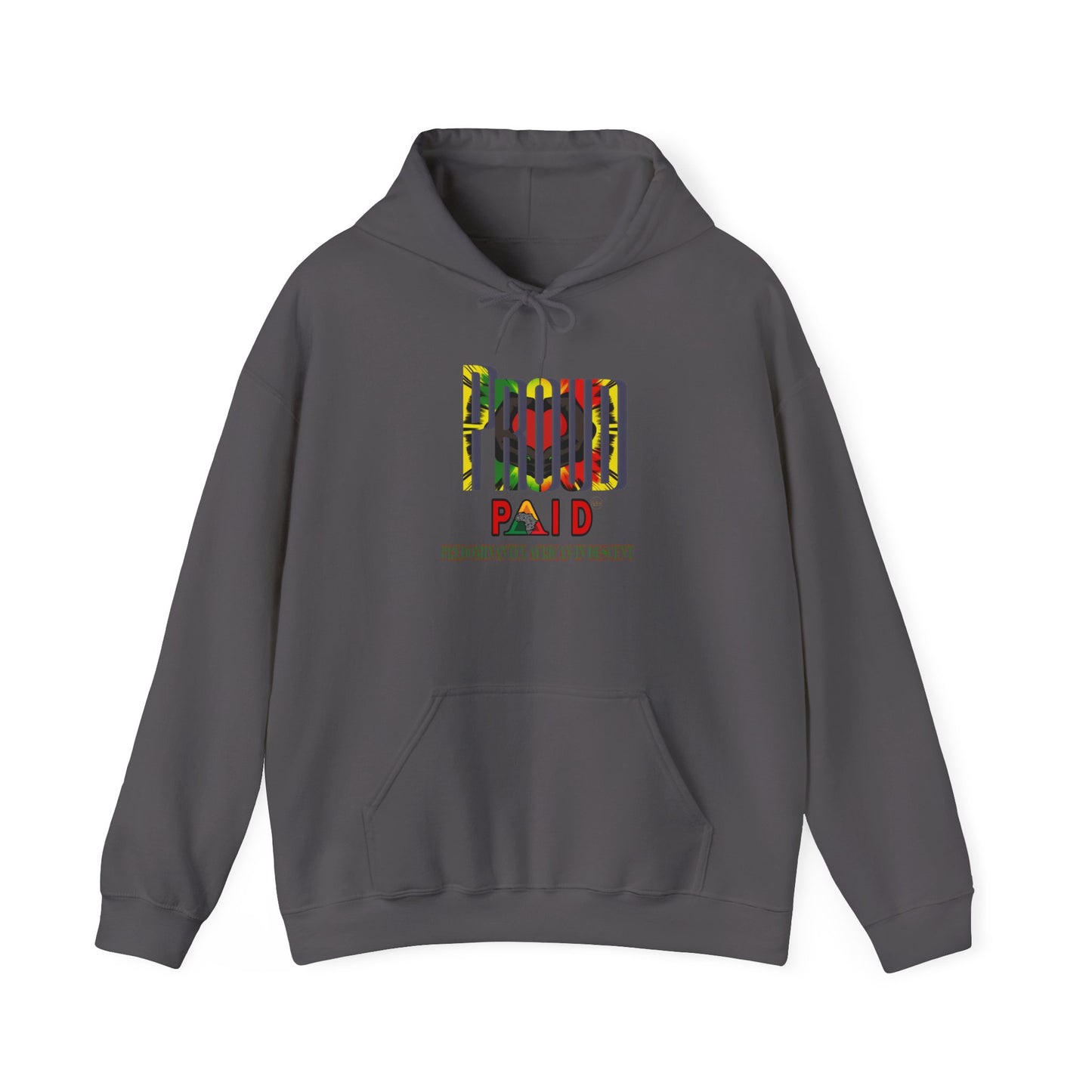 “PROUD” PAID Unisex Heavy Blend™ Hoodie - Celebrate Heritage in Style