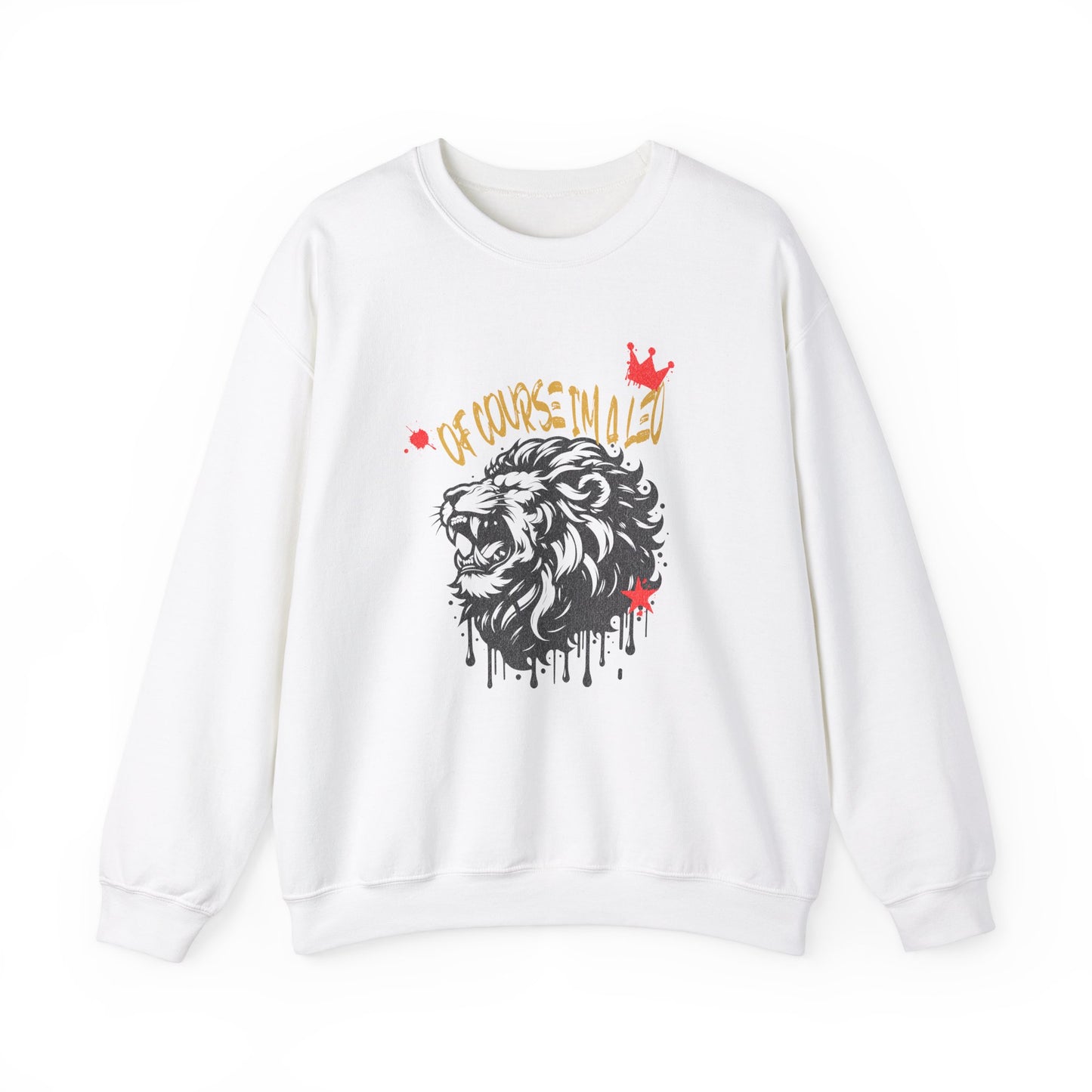 Unisex Lion Graphic Sweatshirt - "Of Course I'm a Leo"
