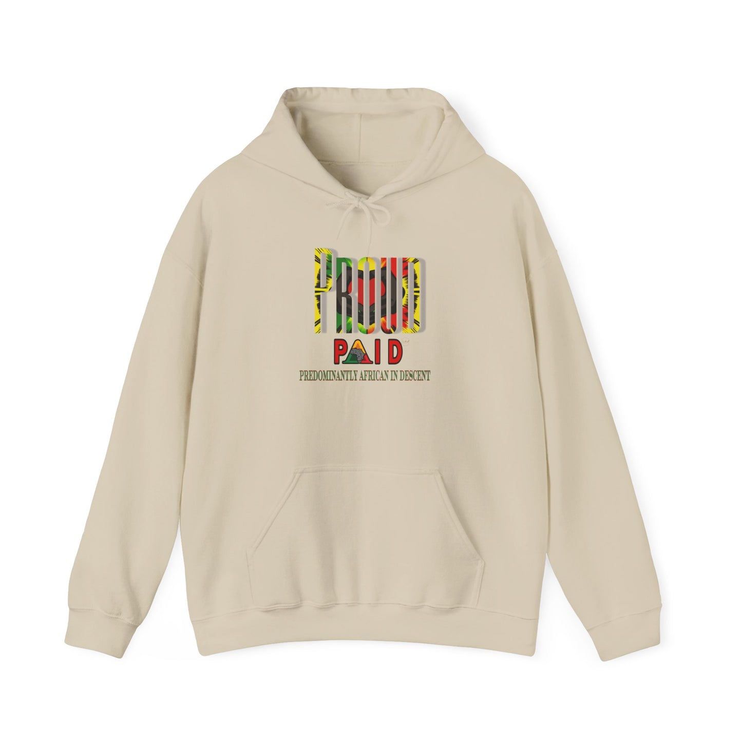 “PROUD” PAID Unisex Heavy Blend™ Hoodie - Celebrate Heritage in Style
