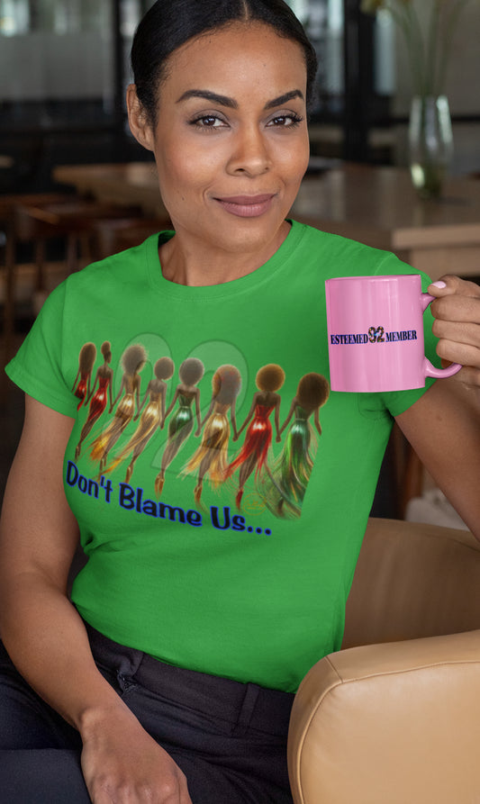 92 Don't Blame Us Unisex Softstyle T-Shirt - Empowering Afrocentric Design